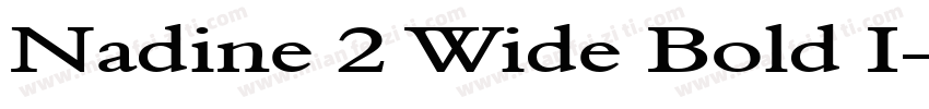 Nadine 2 Wide Bold I字体转换